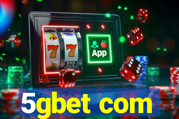 5gbet com